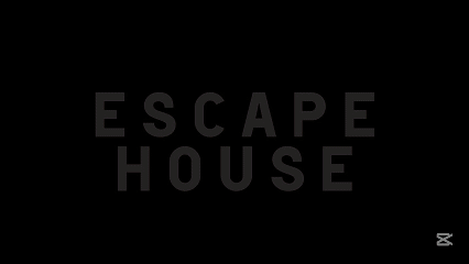 Escape house